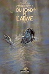 Arthur Conan Doyle - Du fond de l'ab�me