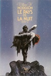 William Hope Hodgson - Le Pays de la Nuit - Tome 2