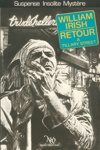 William Irish - Retour � Tillary Street